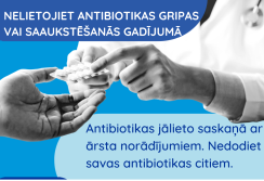 Zāļu valsts aģentūra iesaka antibiotikas lietot atbildīgi 