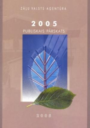 ZVA publiskais pārskats 2005
