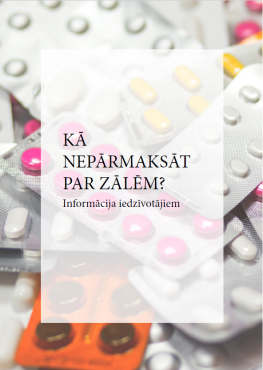 Kā nepārmaksāt par zālēm? Informācija iedzīvotājiem